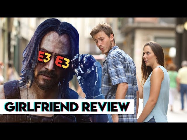 Girlfriend Reviews E3 2019