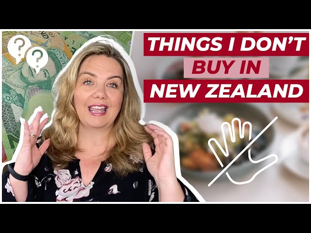 10 things I DON'T Buy anymore now that I live in New Zealand!  Americans living in New Zealand.