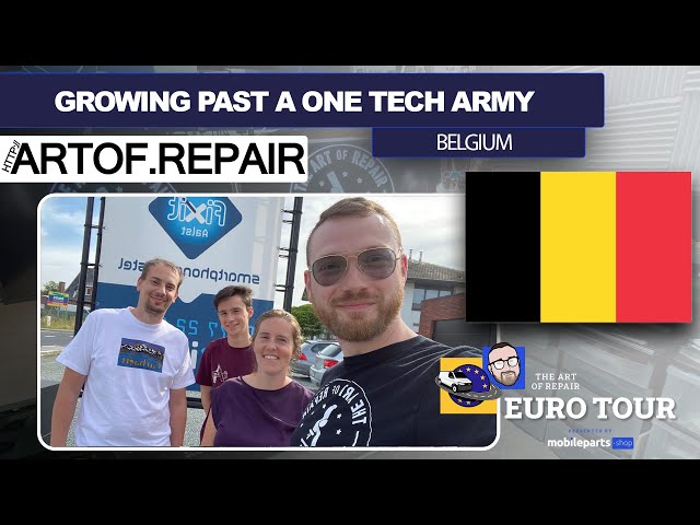 🔬❤️🇧🇪 Expanding from a 1 Tech Army! | FixIT | Shop Visits | 2021 Euro Tour #4