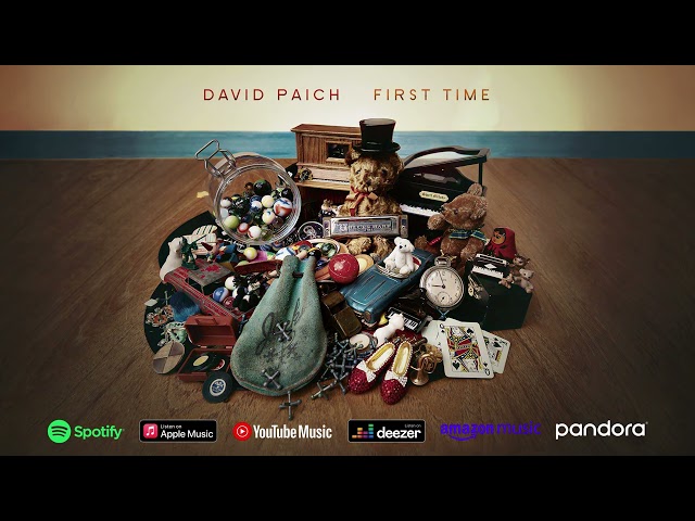 David Paich - First Time (Forgotten Toys) 2022