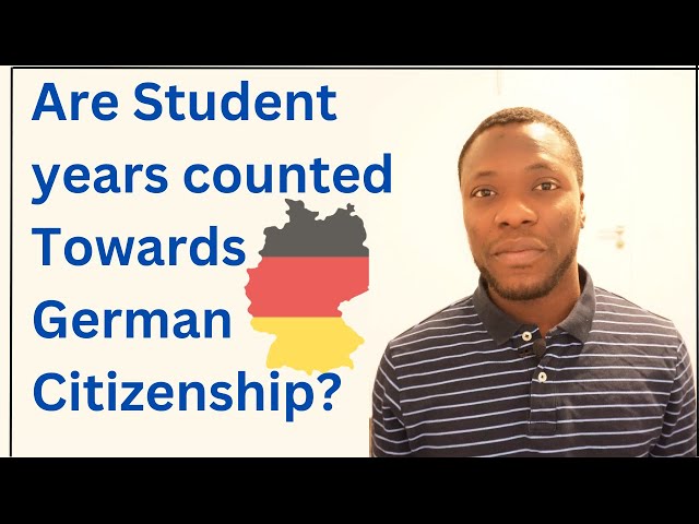 Are student years COUNTED towards GERMAN citizenship?