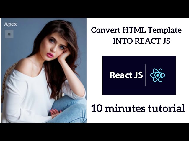 how to convert html template to reactjs | Reactjs Tutorial