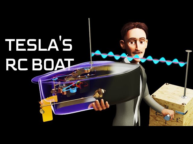 Nikola Tesla's Radio Controlled Boat |  Brilliancy at its peak