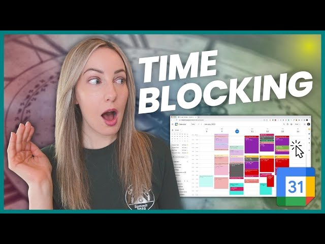 Time Blocking Tutorial | How to Time Block with Google Calendar
