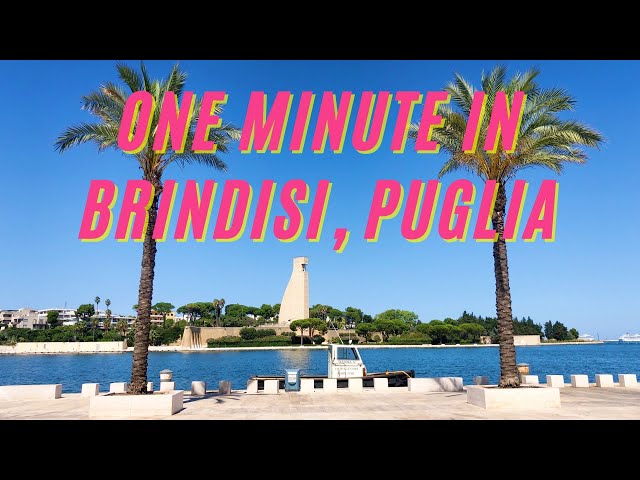 A one-minute whirl through Brindisi, Puglia