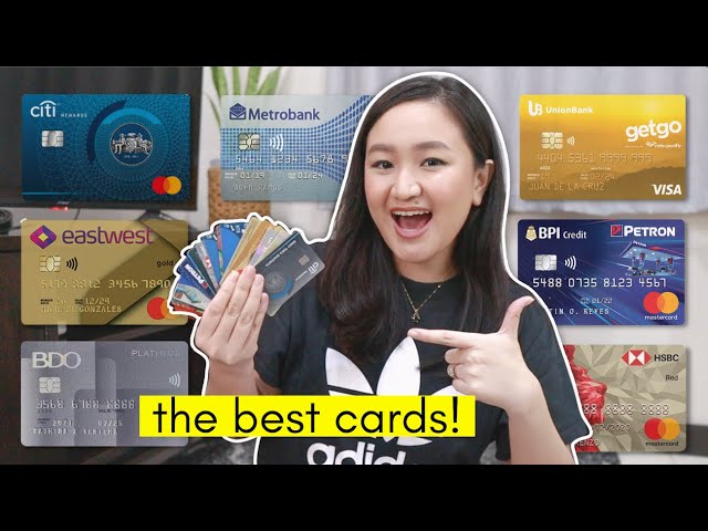 credit card 101 💳 the ~best~ credit cards in the ph 🌟 personal review after trying out more than 10!