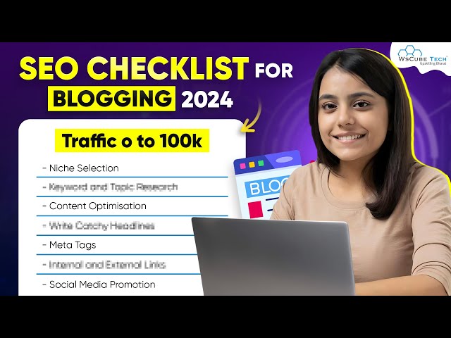 SEO Checklist 2024: Optimize & Rank Every NEW Blog on Google (Ultimate Guide)