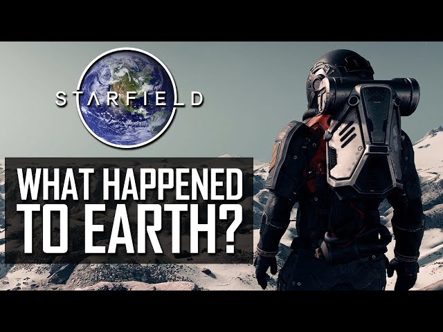 What Happened to Earth? | Starfield Lore