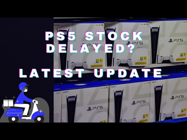 PS5 Restock | UK Stock Delayed? | PS5 Stock (Update)
