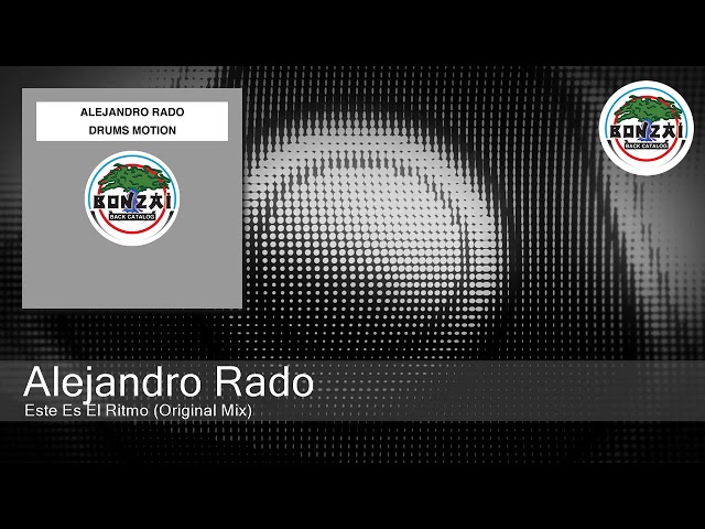 Alejandro Rado - Este Es El Ritmo (Original Mix)