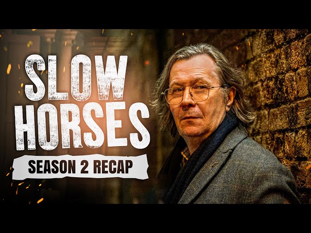 Slow Horses - Season 2 | RECAP