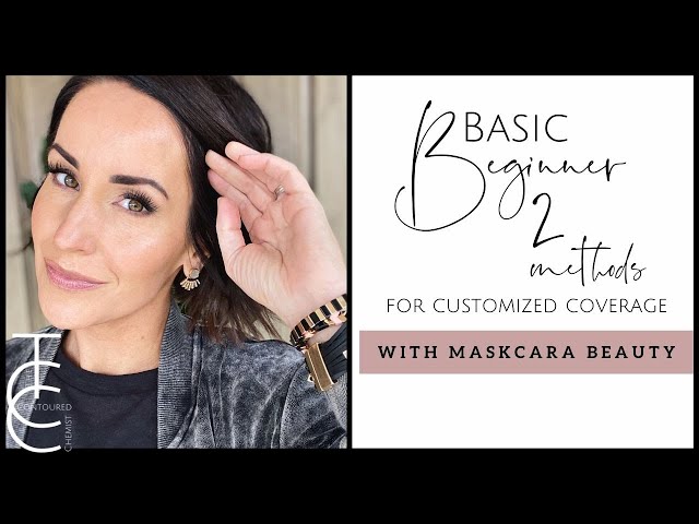 Beginner Basics with Seint (formerly Maskcara Beauty) : Two Methods to Customize your Coverage