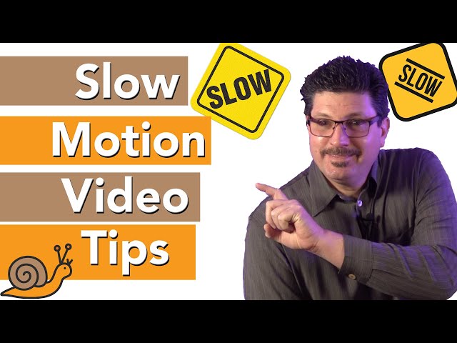 Master The Art of Slow Motion: Pro Tips For Shooting Stunning Videos