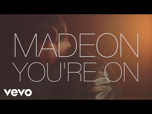 Madeon - You're On (Behind the Scenes) ft. Kyan