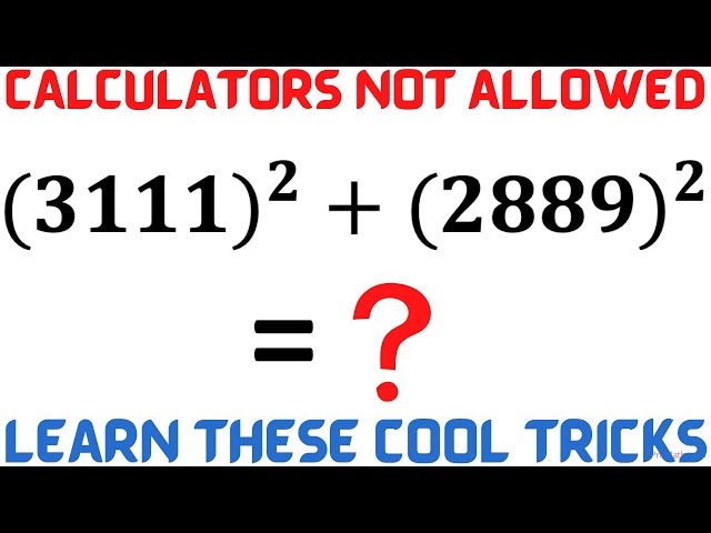 Get answer instantly by using these Tips and Tricks | Learn how to manipulate (3111^2)+(2889^2)
