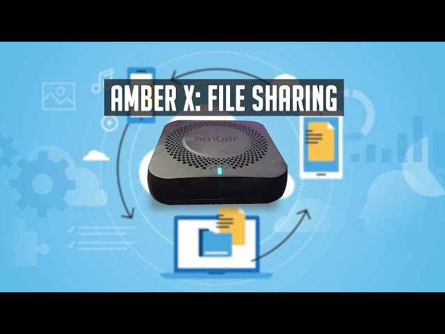 Amber X - File Sharing