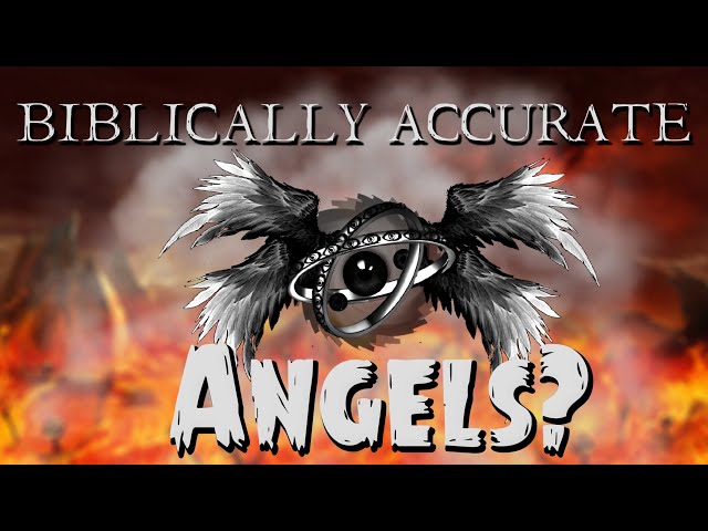 What Are Biblically Accurate Angels?