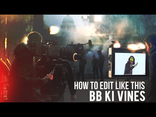 How to edit like BB ki Vines | Teri Meri Kahaani | Bhuvan Bham