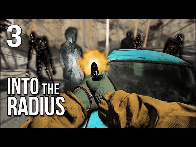 Into The Radius | Part 3 | Absolute PANIC When Things Go Wrong In The Zone