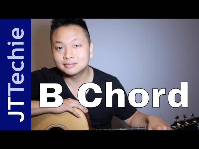 How to Play the B chord on Acoustic Guitar | B Major Chord