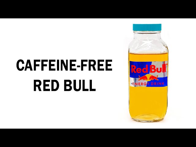 Taking the caffeine out of Red Bull so I can drink it at night