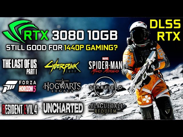 RTX 3080 10GB in Late 2023 | Ray Tracing + DLSS | Test in 10 Games | Still Good for 1440p Gaming? 🤔