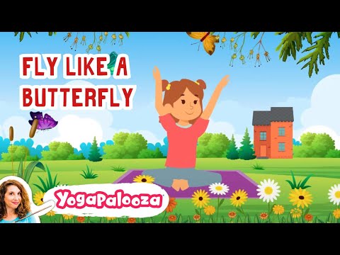 Fly Like a Butterfly-  Kids Yoga and Mindfulness with Bari Koral
