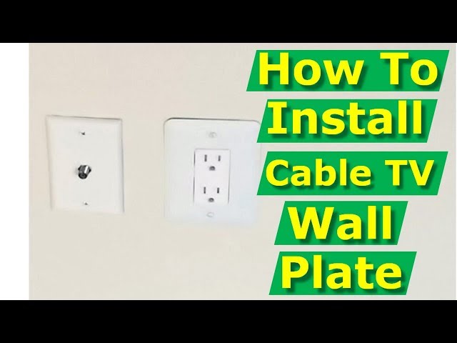 How to Install Cable TV Outlet Box, Wall Plate & Patch Walls