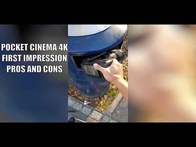 Blackmagic Pocket Cinema Camera 4k First Impression