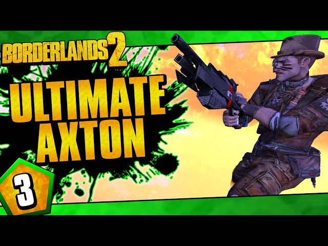 Borderlands 2 | Ultimate Axton Road To OP10 | Day #3
