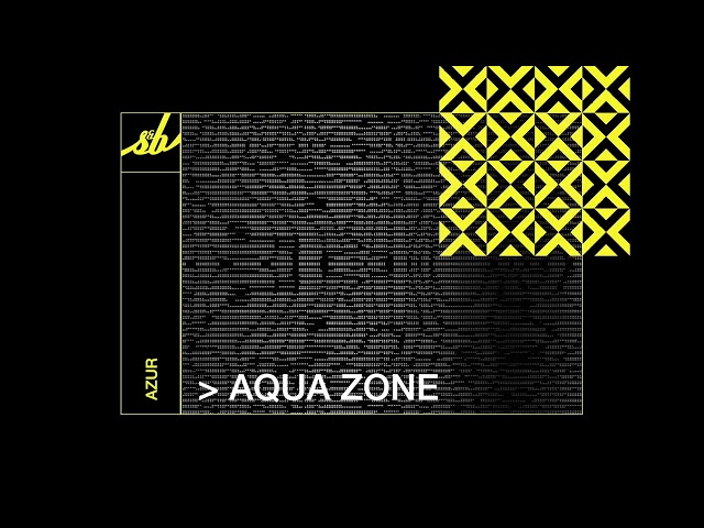 Azur - Aqua Zone