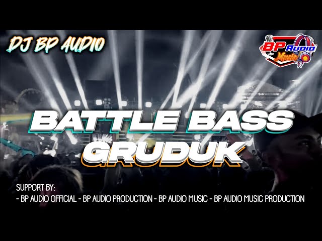 DJ BP AUDIO YANG DI PAKAI DI SUMBER SEWU | BATTLE BASS GRUDUK | FEAT PEMUDA JALUR GAZA 🔥