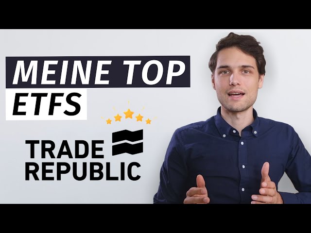 ETF Empfehlung 2020 - Top 5 ETFs bei Trade Republic