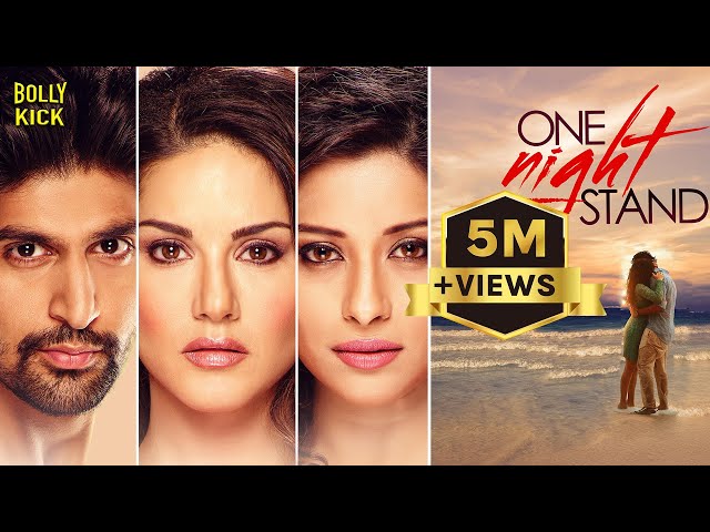 One Night Stand | Hindi Full Movie | Sunny Leone, Tanuj Virwani, Nyra Banerjee | Hindi Movie 2024