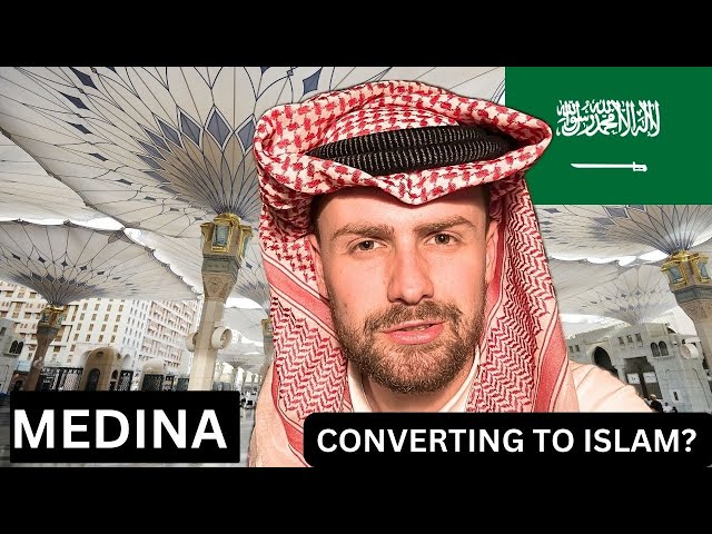 Visiting Medina, Saudi Arabia - Converting to Islam? المدينة المنورة . التحول إلى الإسلام؟