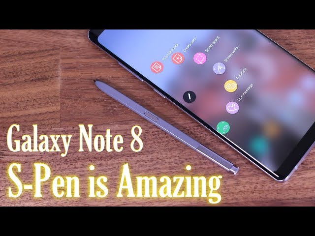 Galaxy Note 8: Full S-Pen Tips, Tricks & Features (That No One Will Show You)
