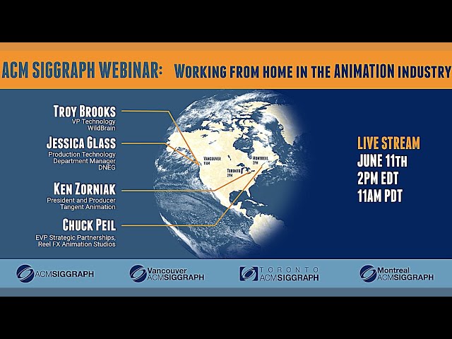 ACM SIGGRAPH Webinar: Working from home in Animation