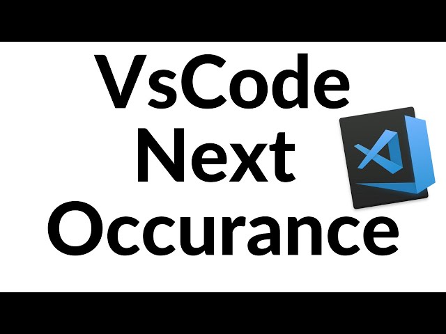 VsCode Select Next Occurrence