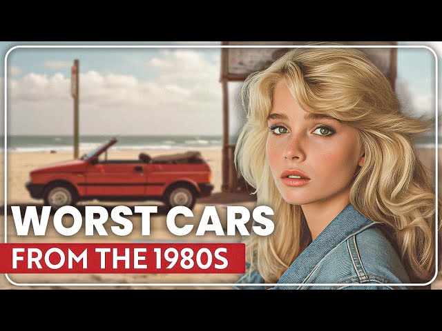 13 WORST Cars From The 1980s, Nobody Wants Back!