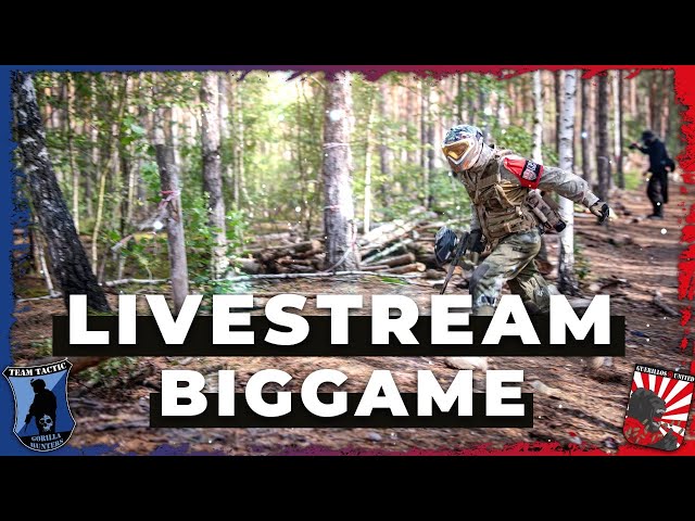 Livestream BigGame / Paintball GU vs. TT / Scenario Big Game at Battleground