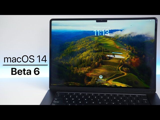 macOS 14 Sonoma Beta 6 is Out! - What's New?