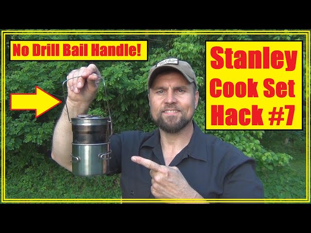 Stanley Cook Set - Hack #7 - No Drill Bail Handle
