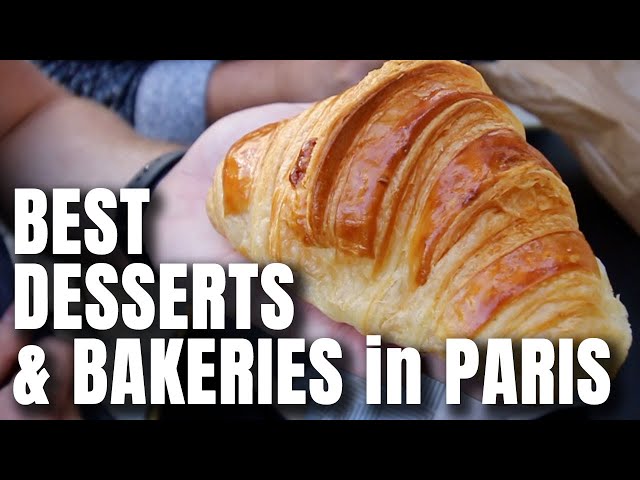 We Tried 6 of the Top Location in Paris for French Desserts