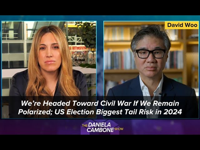 We’re Headed Toward Civil War If We Remain Polarized; US Election Biggest Tail Risk in 2024