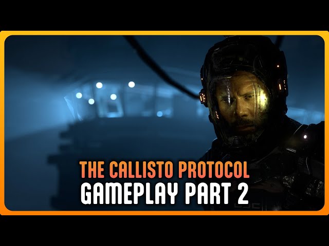 The Callisto Protocol - Gameplay Walkthrough Part 2 & Ending (Full Game No Commentary)
