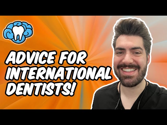 Tips for International Dentists Applying to U.S. Dental Schools | Mental Dental