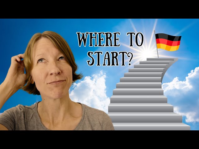 First Steps German [Starting From Zero]