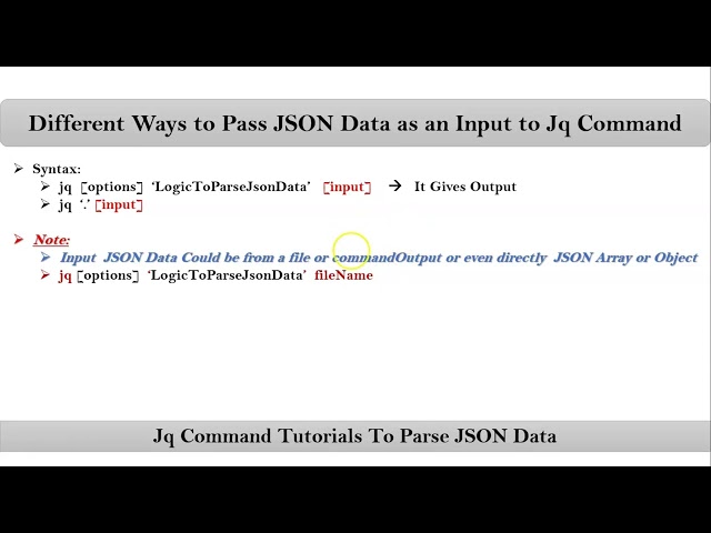 Section-4: Video-1:  Different Ways to Pass JSON Data as an Input to Jq Command | VRTechnologies
