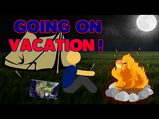 Going on Vacation | Update 4.0 | Editing Is Insane!