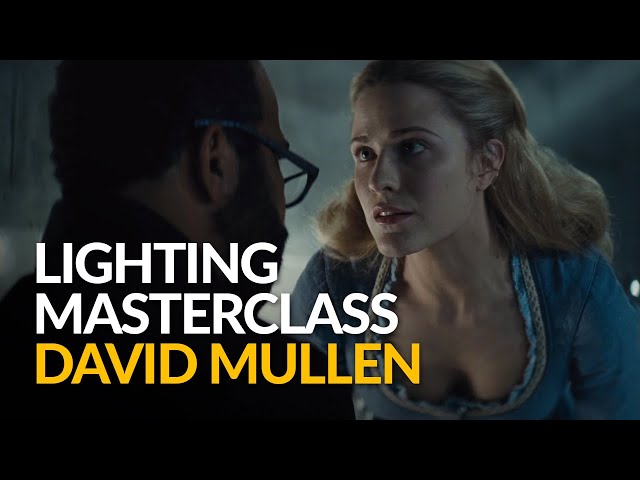 Lighting Master Class With Emmy Award Winning DP David Mullen, ASC